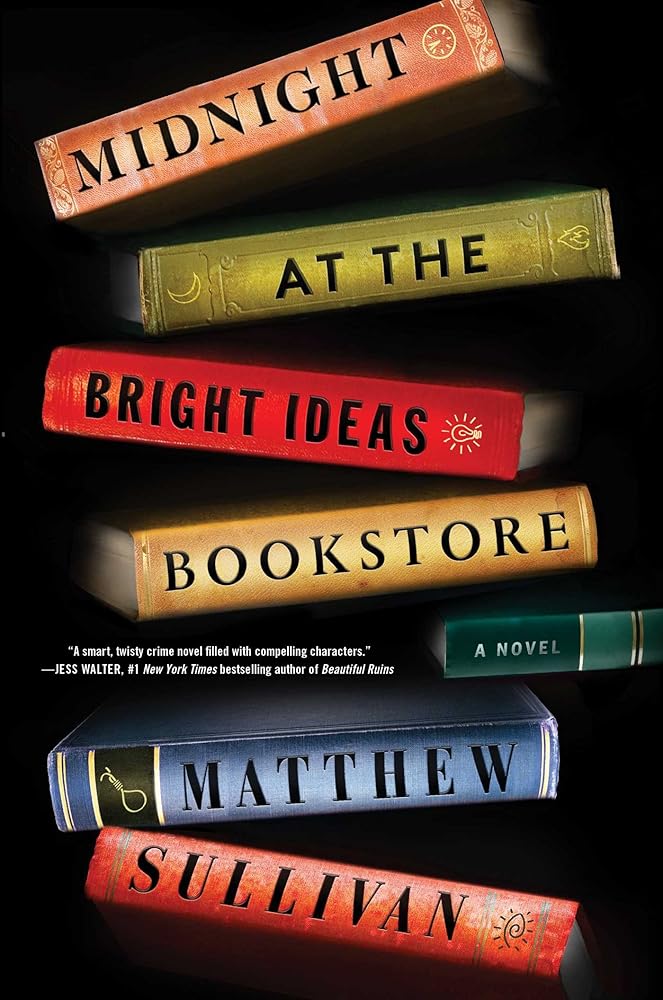 Midnight at the Bright Ideas Bookstore: A Novel cover image