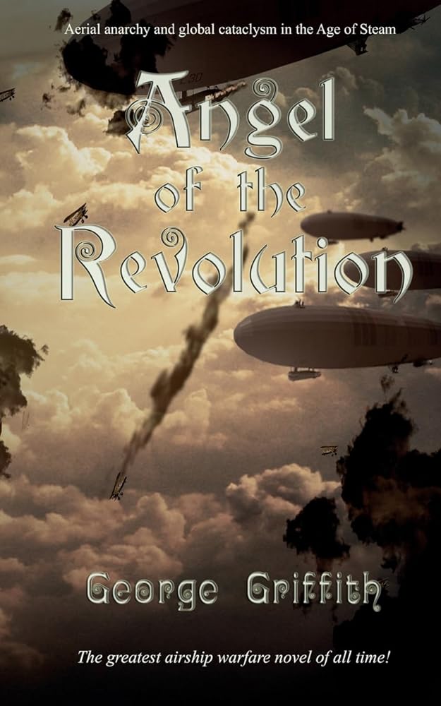 Angel of the Revolution: A Tale of the Coming Terror cover image