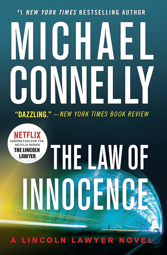 The Law of Innocence (A Lincoln Lawyer Novel, 6) cover image