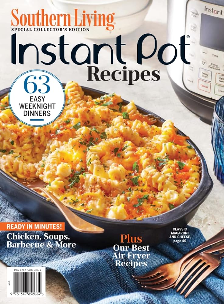 Southern Living Instant Pot Recipes: 63 Easy Weeknight Dinners cover image