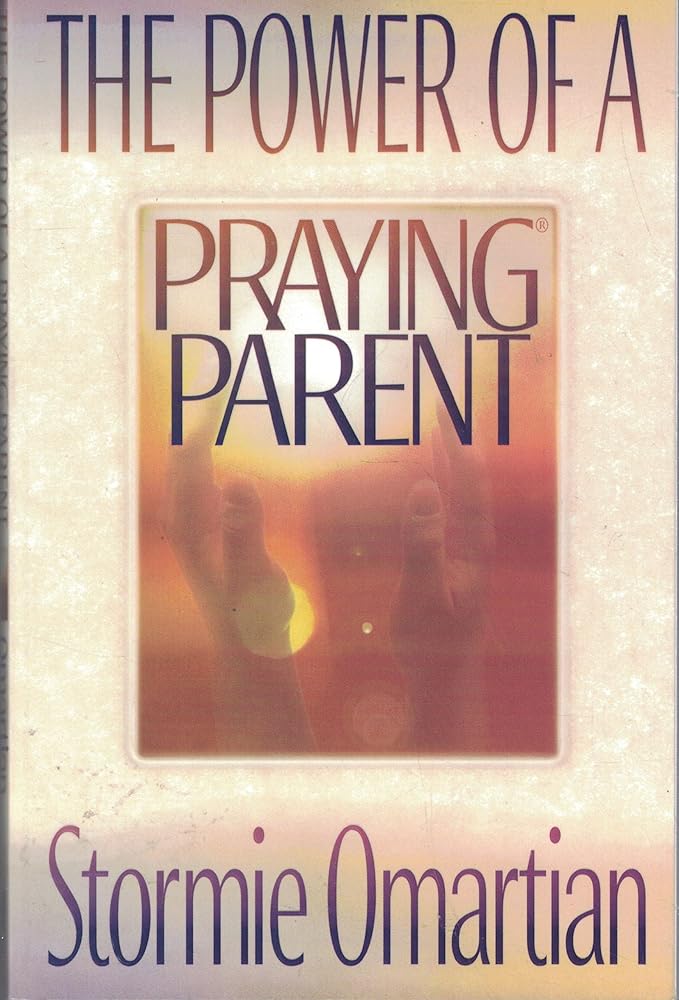 The Power of a Praying Parent cover image