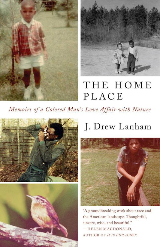 The Home Place: Memoirs of a Colored Man's Love Affair with Nature cover image