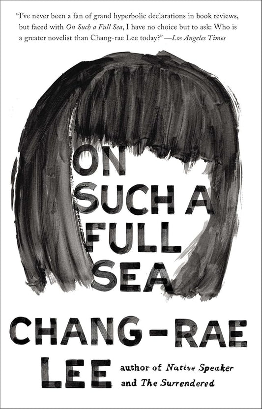 On Such a Full Sea: A Novel cover image