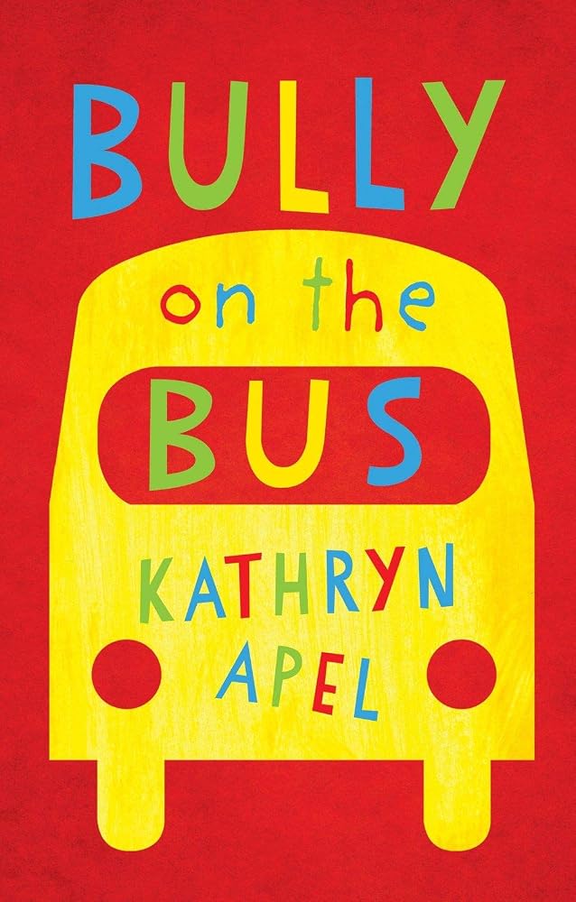 Bully on the bus cover image