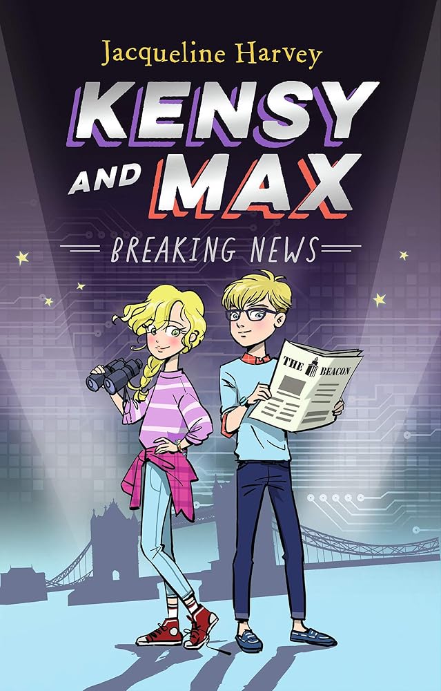 Breaking News (Kensy and Max, 1) cover image