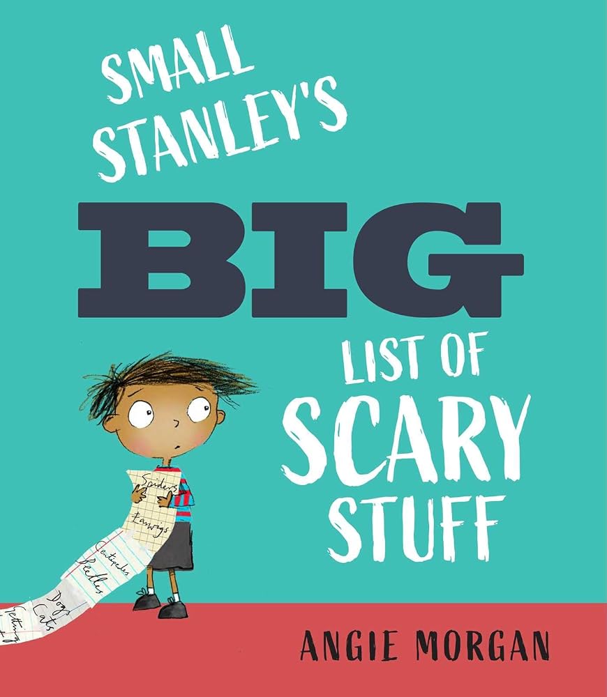 Small Stanley's Big List of Scary Stuff cover image