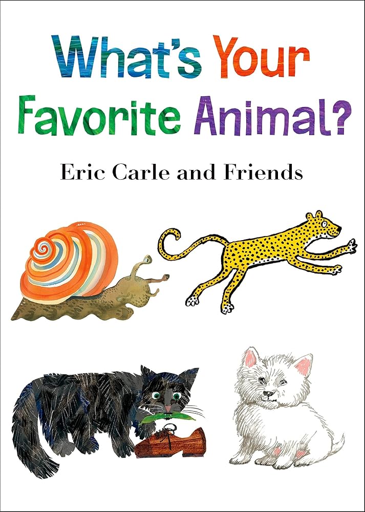 What's Your Favorite Animal? (Eric Carle and Friends' What's Your Favorite) cover image