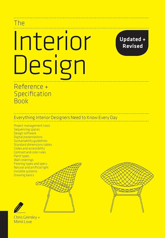 The Interior Design Reference & Specification Book updated & revised: Everything Interior Designers Need to Know Every Day cover image