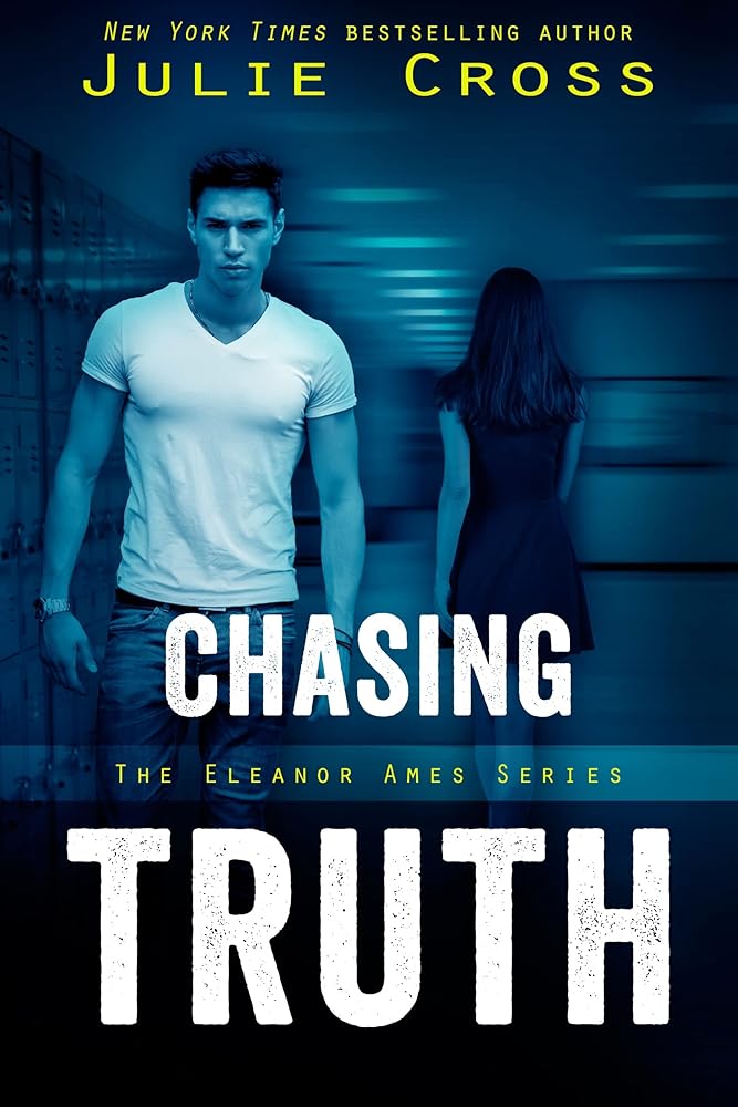 Chasing Truth (Eleanor Ames Series, 1) cover image