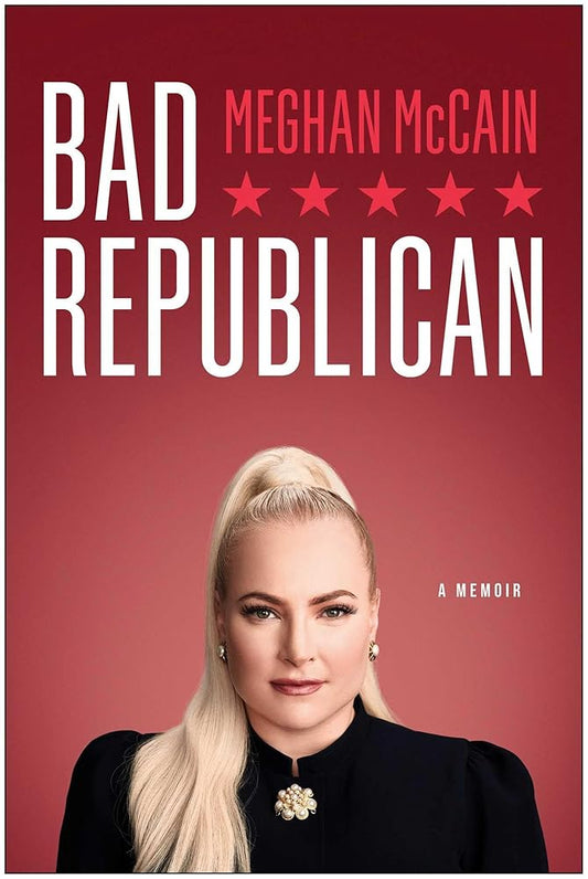 Bad Republican: A Memoir cover image