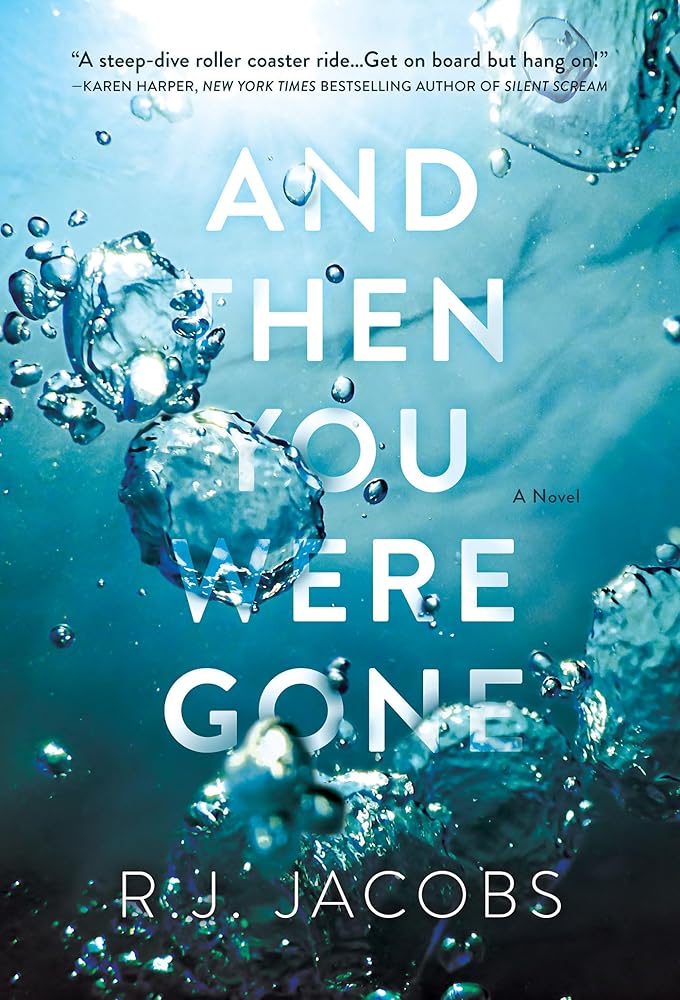 And Then You Were Gone: A Novel cover image