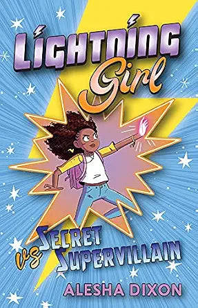 Lightning Girl vs. Secret Supervillain (Book 3) cover image