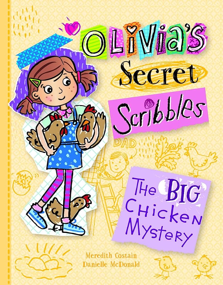 The Big Chicken Mystery (Olivia's Secret Scribbles) cover image
