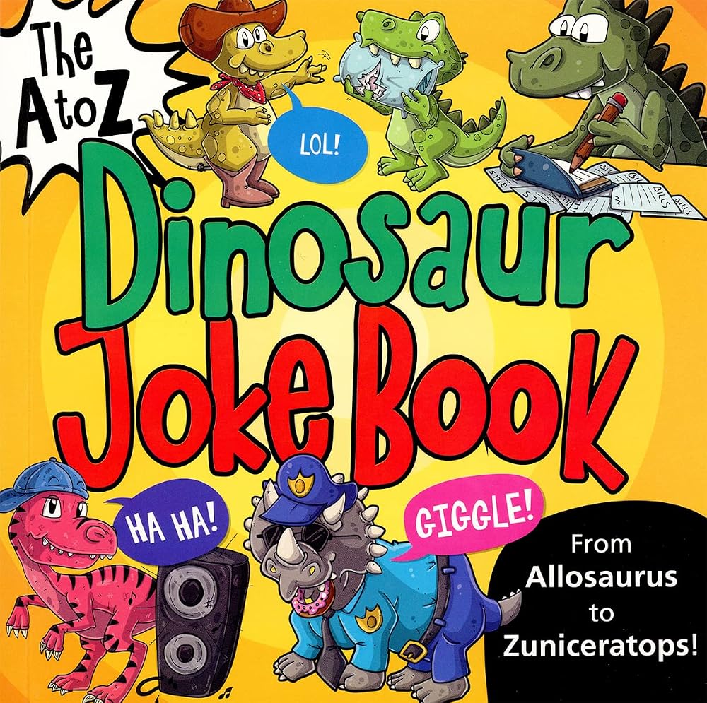 The A to Z Dinosaur Joke Book cover image