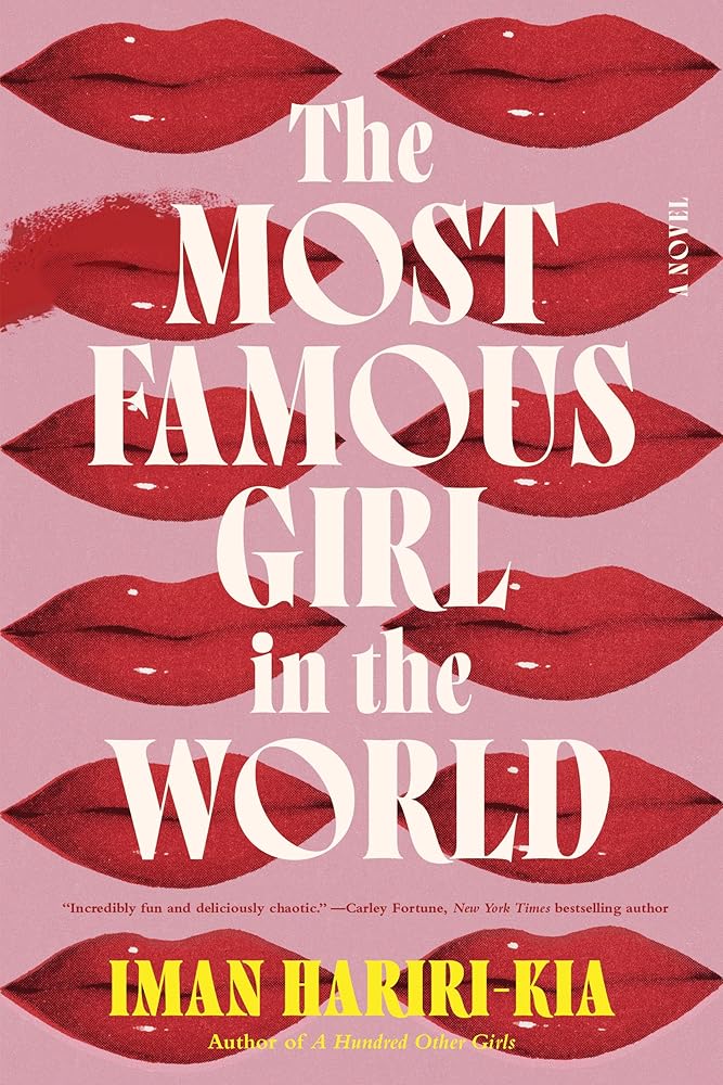 The Most Famous Girl in the World: A Novel cover image