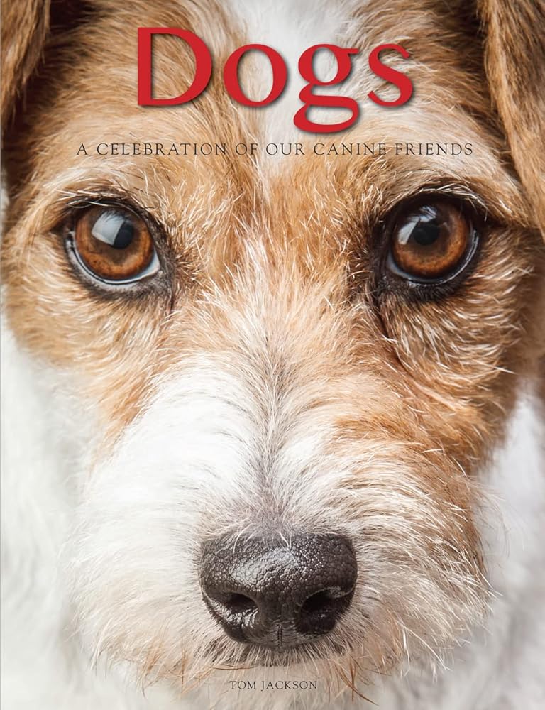 Dogs: A Celebration of our Canine Friends (Animals in Photographs) cover image