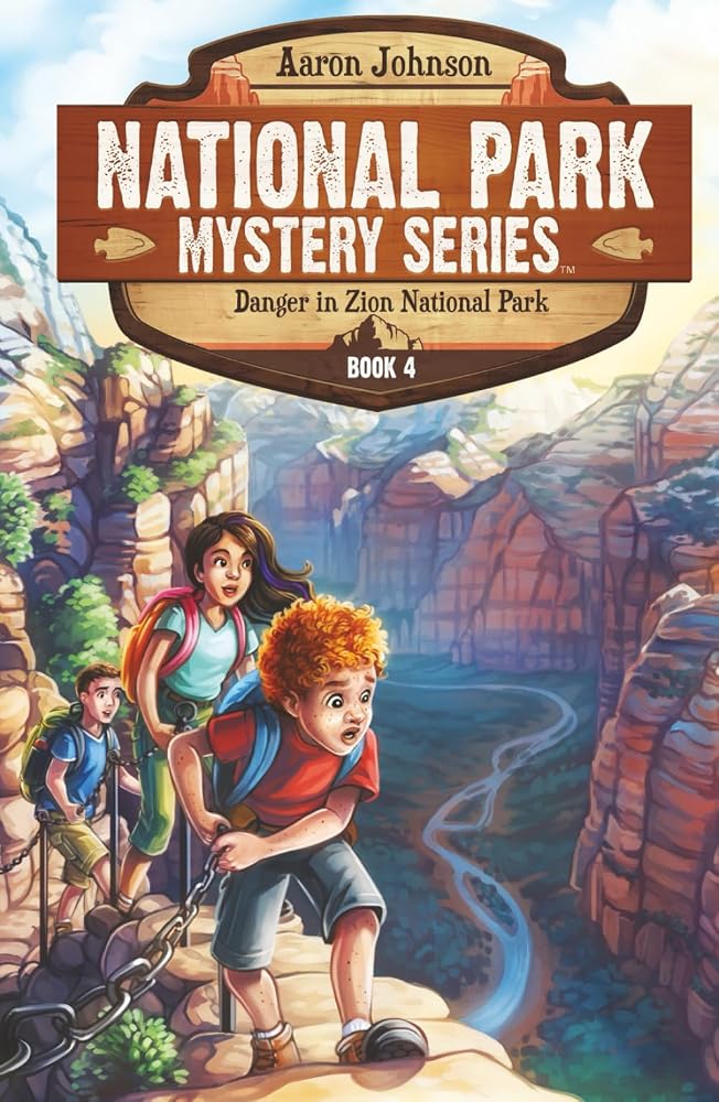 Danger in Zion National Park: A Mystery Adventure (National Park Mystery Series) cover image