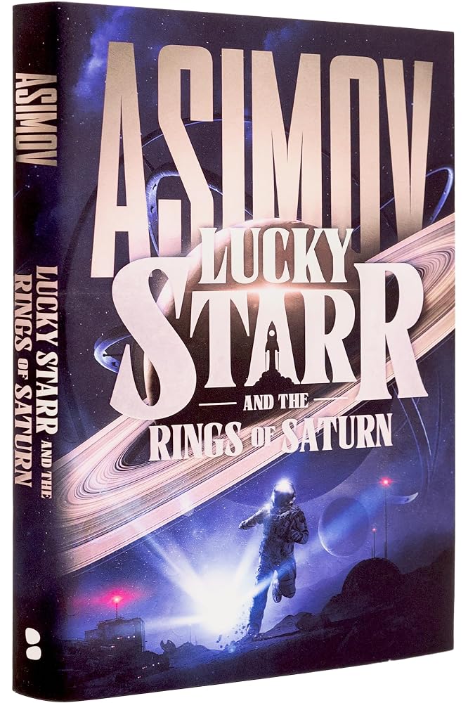 Lucky Starr and the Rings of Saturn (The Lucky Starr Series) cover image