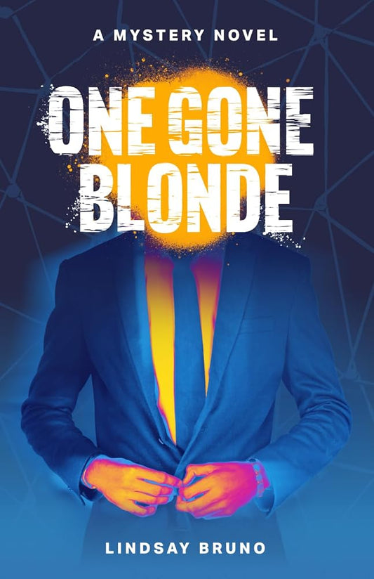 One Gone Blonde: A mystery novel cover image