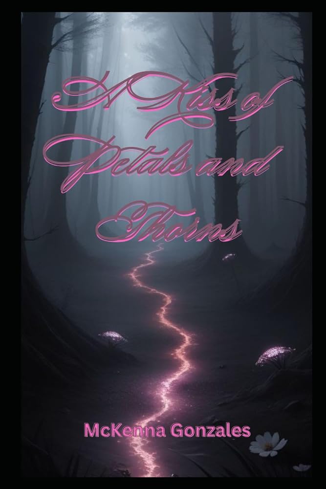 A Kiss Of Petals And Thorns (Women of the Elements) cover image
