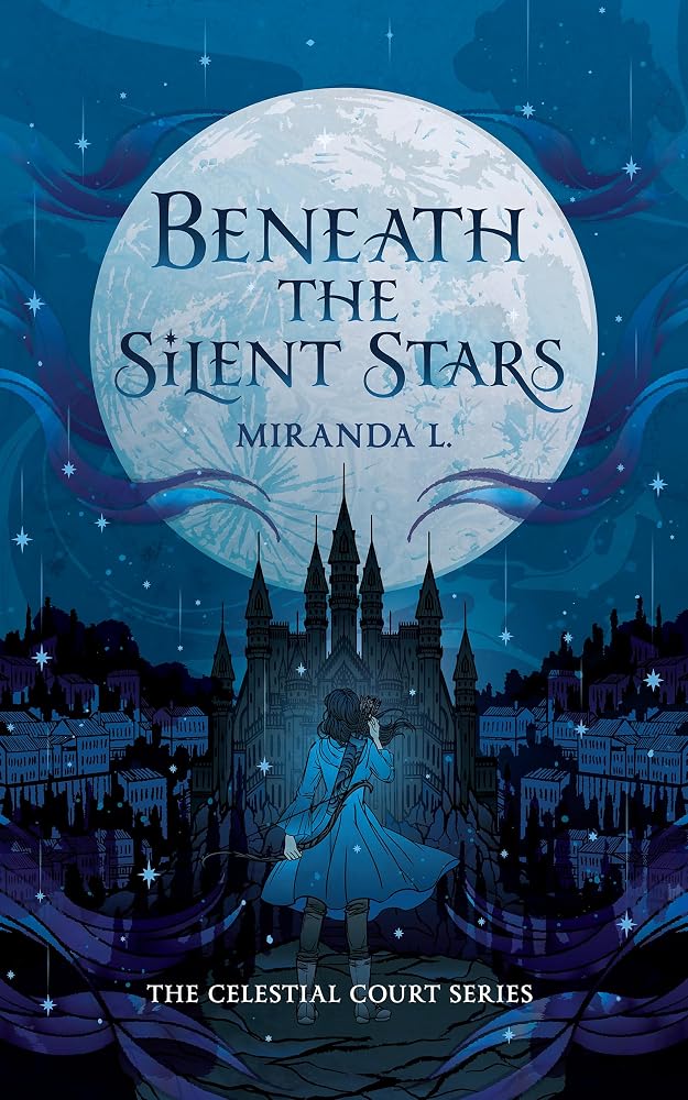 Beneath the Silent Stars (Celestial Court) cover image