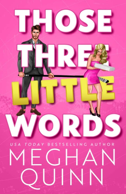 Those Three Little Words (The Agitators Series) cover image