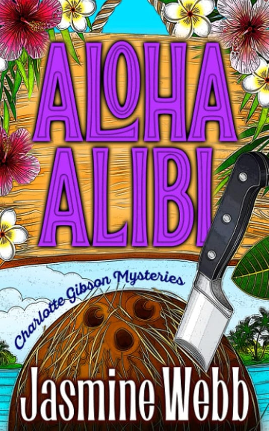 Aloha Alibi (Charlotte Gibson Mysteries) cover image