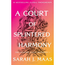 A Court of Splintered Harmony