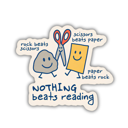 Nothing Beats Reading Sticker – Cute Rock Paper Scissors