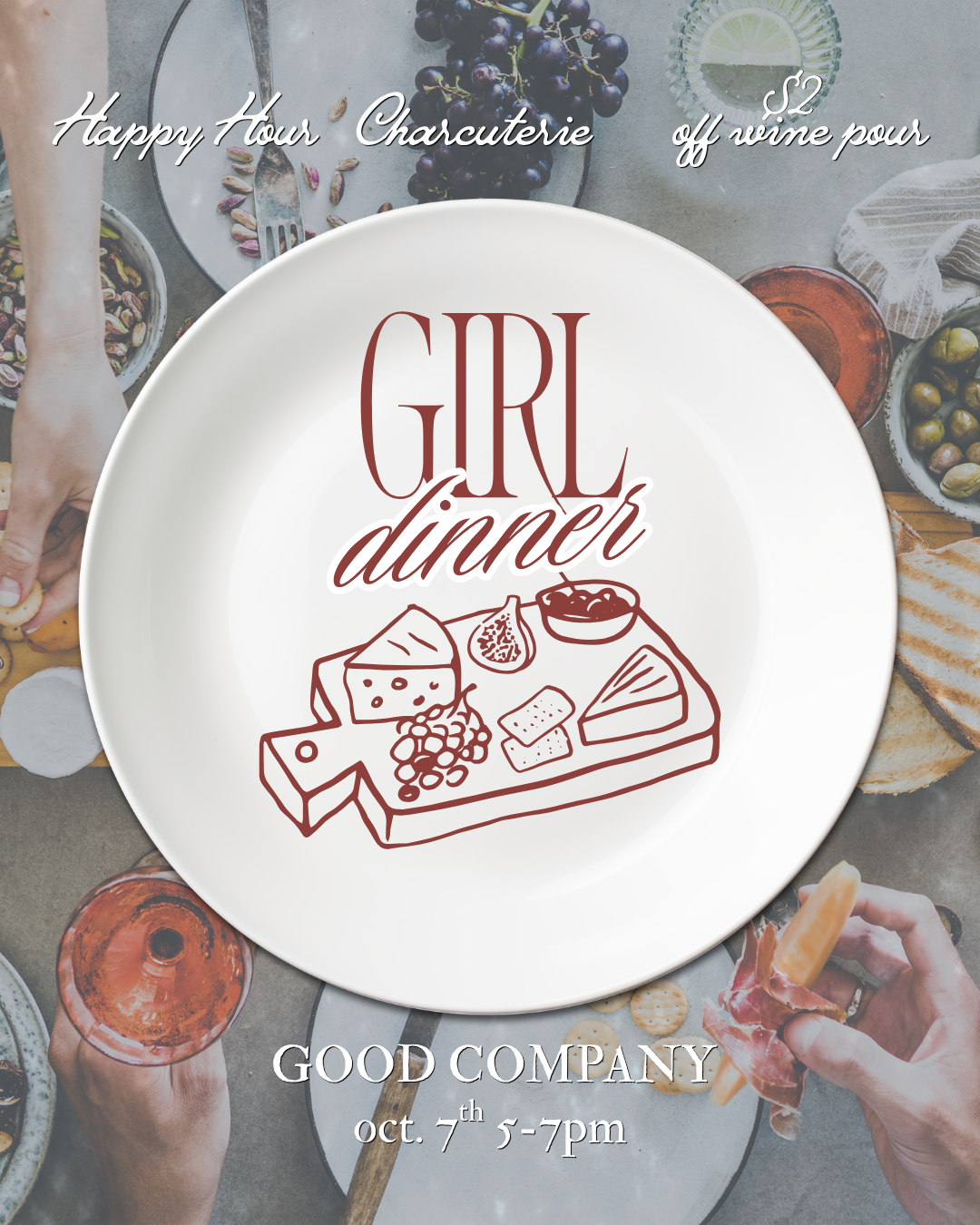 Girl Dinner Happy Hour